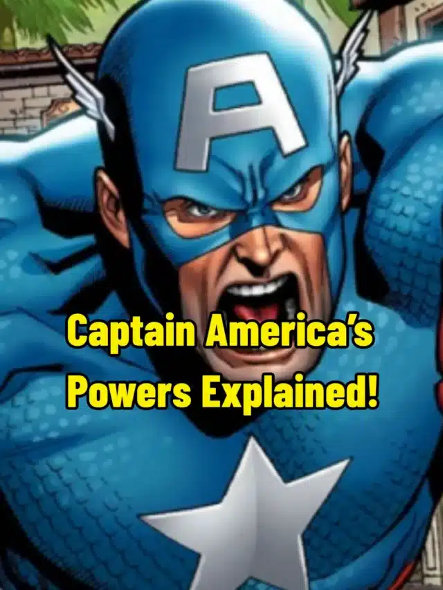 Captain America’s Powers: Unveiling His Strength and Abilities