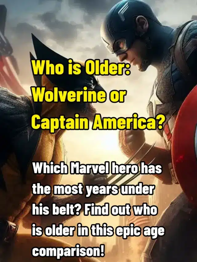 Who is Older: Wolverine or Captain America?