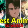 Top-10-best-anime-to-watch-Must-see-anime-for-every-fan