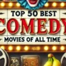 best-comedy-movies-of-all-time